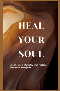 Heal Your Soul