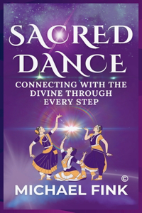 Sacred Dance
