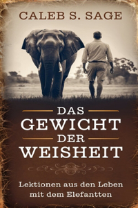 Das Gewicht der Weisheit