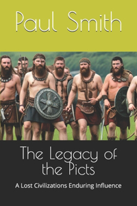 The Legacy of the Picts