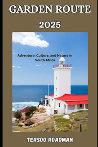 Garden Route 2025