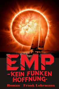 EMP - Kein Funken Hoffnung