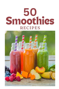 50 Best Smoothie Recipes