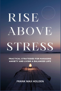 Rise above Stress