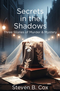Secrets in the Shadows
