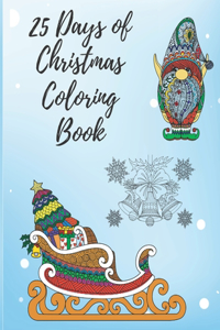 25 Days of Christmas Coloring Book