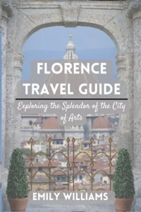 Florence Travel Guide