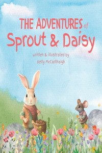 Adventures of Sprout and Daisy