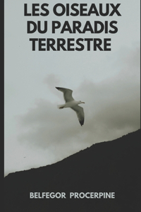 Les Oiseaux Du Paradis Terrestre