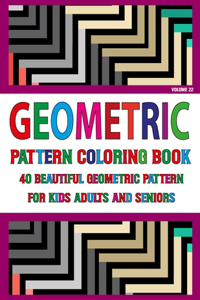 Geometric Pattern Coloring Book For Adults Seniors and Kids