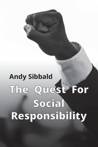 Quest for Social Responsibility