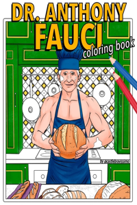 Dr. Anthony Fauci Coloring Book