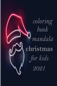 coloring book mandala christmas for kids 2021
