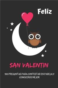 Feliz San Valentin. Libro diario con 100 preguntas para contestar en pareja y conoceros mejor.