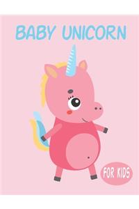 Baby Unicorn For Kids