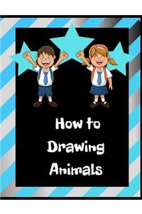 How To Drawing Animals