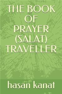 Book of Prayer (Salat) Travellers
