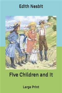 Five Children and It
