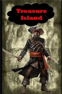 Treasure Island The Illustrated & Annotated Classic Unabridged Fiction, Fantasy, Adventure Novel