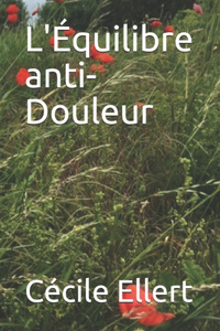 L'Équilibre anti-Douleur