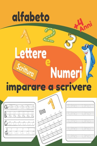 alfabeto scrittura Lettere e Numeri imparare a scrivere + 4 Anni