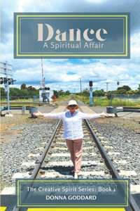 Dance: A Spiritual Affair