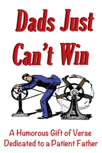 Dads Just Can't Win