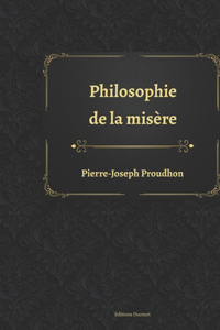 Philosophie de la misère
