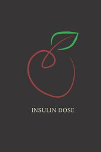 Insulin Dose