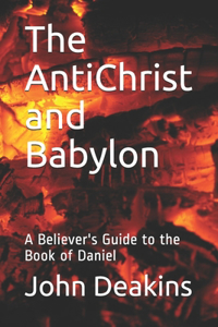 AntiChrist and Babylon