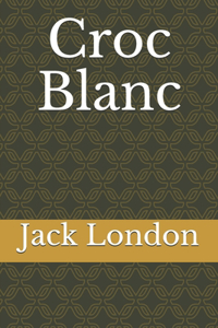 Croc Blanc