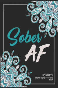 Sober AF!