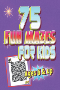 75 fun mazes for kids