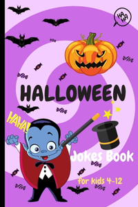 Halloween Jokes Book For Kids 4-12