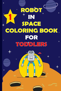Robot in Space Coloringbook for Toddlers