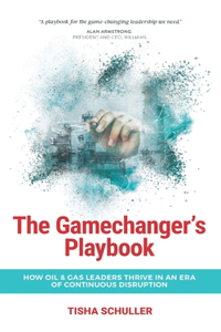 Gamechanger's Playbook