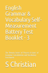 English Grammar & Vocabulary Self-Measurement Battery Test Booklet - 3