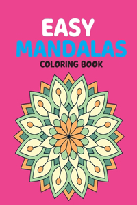 Easy Mandalas Coloring Book
