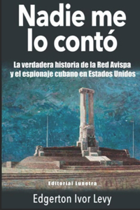 Nadie me lo Contó