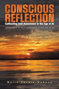 Conscious Reflection