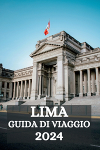 Lima Guida Di Viaggio 2024