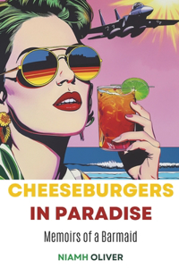 Cheeseburgers in Paradise