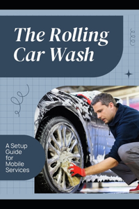 Rolling Car Wash
