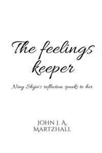 The Feelings Keeper