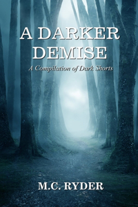 Darker Demise