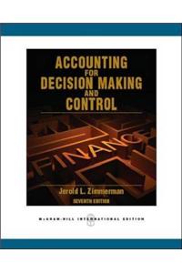 Accounting for Decision Making and Control
