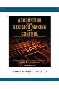 Accounting for Decision Making and Control