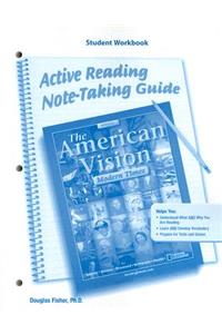 The American Vision: Modern Times, Active Reading Note-Taking Guide