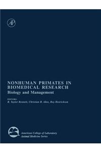 Nonhuman Primates in Biomedical Research