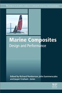 Marine Composites: Design and Performance (Woodhead Publishing Series in Composites Science and Engineering)